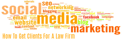 How to Get Clients for a Law Firm