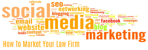 How to Market Your Law Firm