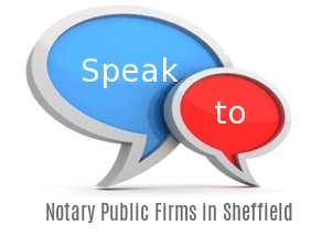 Speak to Local Notary Public Firms in Sheffield