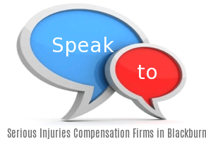 Speak to Local Serious Injuries Compensation Firms in Blackburn