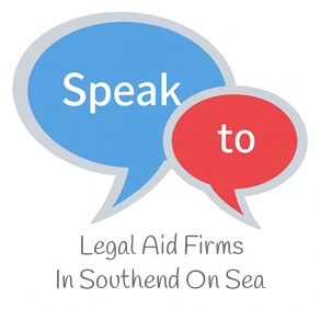 Speak to Local Legal Aid Firms in Southend On Sea