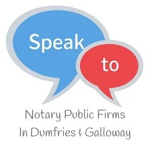 Speak to Local Notary Public Firms in Dumfries & Galloway